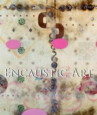 BOOK - Encaustic Art - Jennifer Margell BOOK - Encaustic Art - Jennifer Margell